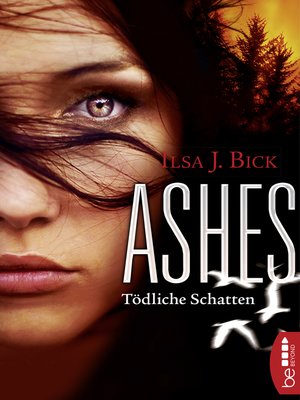 cover image of Ashes--Tödliche Schatten